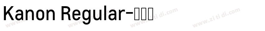 Kanon Regular字体转换